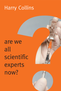 Cover image: Are We All Scientific Experts Now? 1st edition 9780745682044