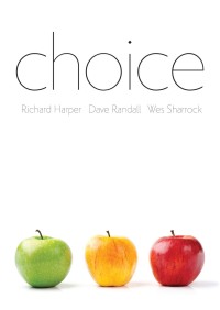 Cover image: Choice 1st edition 9780745683867