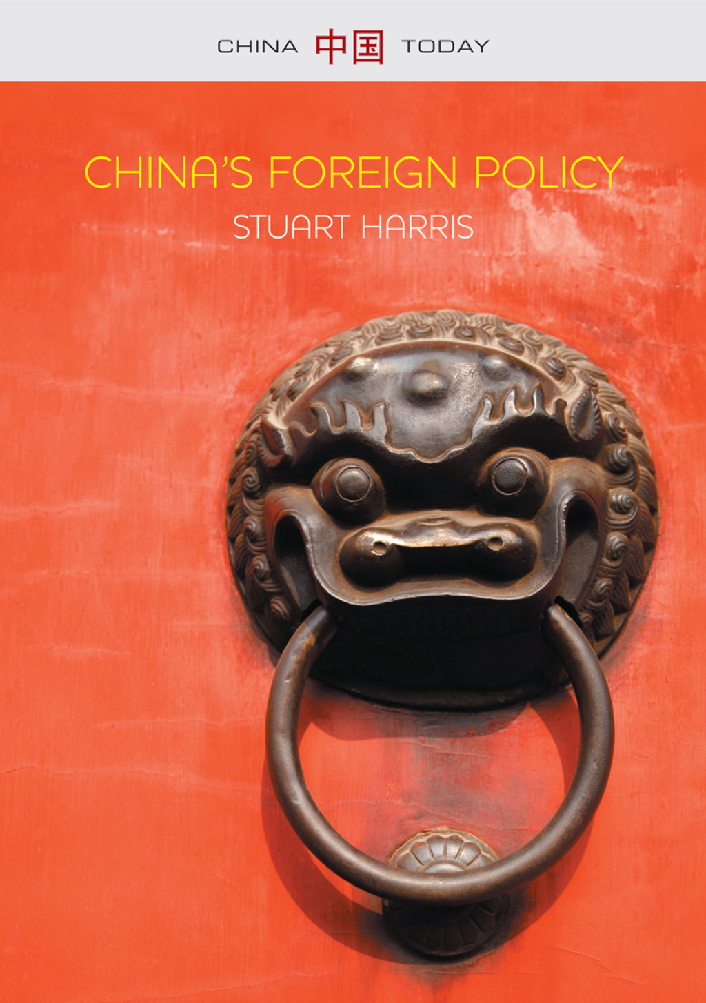 China’s Foreign Policy 1st Edition