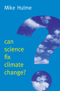 Cover image: Can Science Fix Climate Change? 1st edition 9780745682068