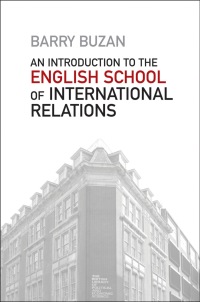 Cover image: An Introduction to the English School of International Relations: The Societal Approach 1st edition 9780745653150