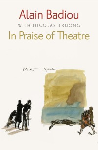 Cover image: In Praise of Theatre 1st edition 9780745686967