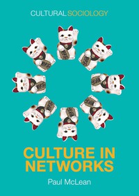 Imagen de portada: Culture in Networks 1st edition 9780745687179