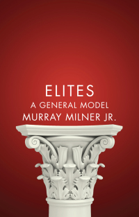 Omslagafbeelding: Elites: A General Model 1st edition 9780745671833