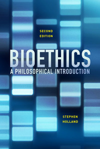 Cover image: Bioethics: A Philosophical Introduction 2nd edition 9780745690605