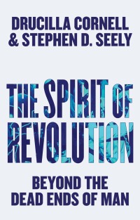 Imagen de portada: The Spirit of Revolution: Beyond the Dead Ends of Man 1st edition 9780745690759