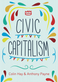 Cover image: Civic Capitalism 1st edition 9780745692074