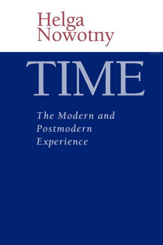Imagen de portada: Time: The Modern and Postmodern Experience 1st edition 9780745618371