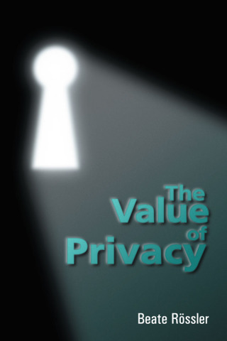 Imagen de portada: The Value of Privacy 1st edition 9780745631110