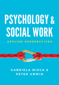 表紙画像: Psychology and Social Work: Applied Perspectives 1st edition 9780745696317