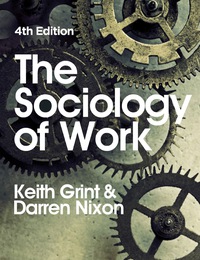 Cover image: The Sociology of Work 4th edition 9780745650456