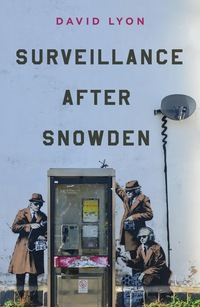 Cover image: Surveillance After Snowden 1st edition 9780745690858