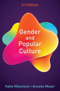Cover image: Gender and Popular Culture 2nd edition 9780745698267