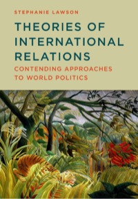 Cover image: Theories of International Relations: Contending Approaches to World Politics 1st edition 9780745664248