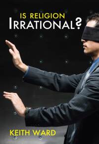 Omslagafbeelding: Is Religion Irrational? 9780745955407