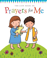 Cover image: The Lion Book of Prayers for Me 9780745963464