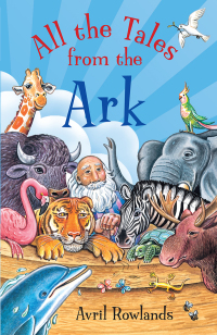 صورة الغلاف: All the Tales from the Ark 1st edition 9780745976822