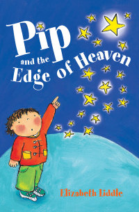 Cover image: Pip and the Edge of Heaven 9780745946948