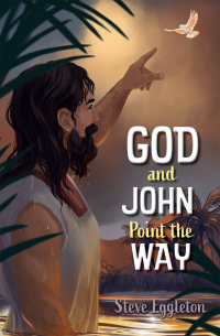 Cover image: God and John Point the Way 9780745979502