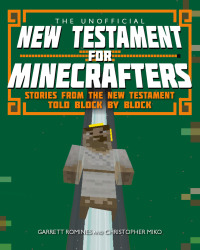 Omslagafbeelding: The Unofficial New Testament for Minecrafters 9780745968896