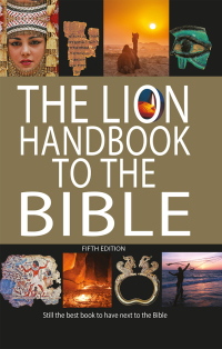Cover image: The Lion Handbook to the Bible Fifth Edition 5th edition 9780745980003