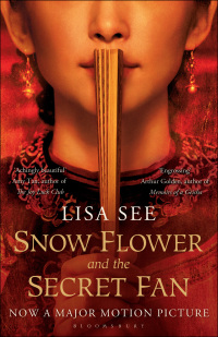 Omslagafbeelding: Snow Flower and the Secret Fan 1st edition 9780747583004