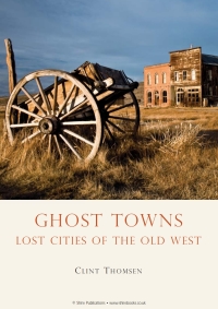 Cover image: Ghost Towns 1st edition 9780747810858