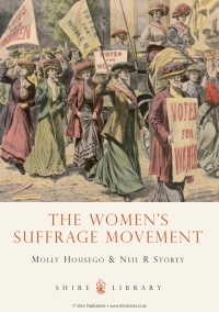 Cover image: The Women’s Suffrage Movement 1st edition 9780747810896