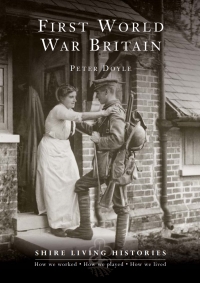 Cover image: First World War Britain 1st edition 9780747810988