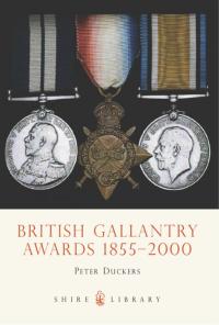 Cover image: British Gallantry Awards 1855-2000 1st edition 9780747805168
