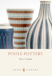 صورة الغلاف: Poole Pottery 1st edition 9780747808350