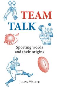 Omslagafbeelding: Team Talk 1st edition 9780747808343