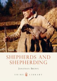 Cover image: Shepherds and Shepherding 1st edition 9780747812265