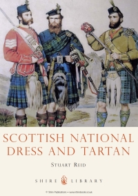 Cover image: Scottish National Dress and Tartan 1st edition 9780747812180