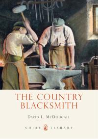 Cover image: The Country Blacksmith 1st edition 9780747812319