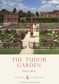Cover image: The Tudor Garden 1st edition 9780747812142
