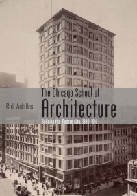Cover image: The Chicago School of Architecture 1st edition 9780747812395