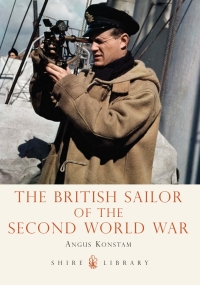 Omslagafbeelding: The British Sailor of the Second World War 1st edition 9780747812371