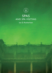 Immagine di copertina: Spas and Spa Visiting 1st edition 9780747813743