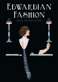 Cover image: Edwardian Fashion 1st edition 9780747814047