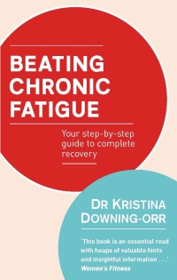 Cover image: Beating Chronic Fatigue 9780749940980