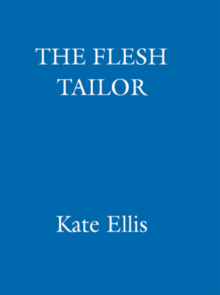 Cover image: The Flesh Tailor 9780749953065