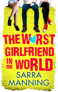 Cover image: The Worst Girlfriend in the World 9781907411014