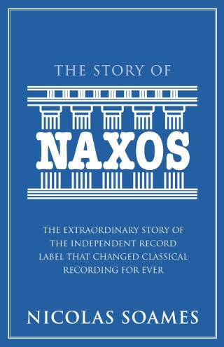 Cover image: The Story Of Naxos 9780749956899