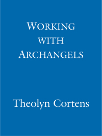 Cover image: Working With Archangels 9780748132843