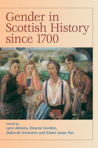 表紙画像: Gender in Scottish History Since 1700 9780748617616