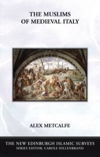 Omslagafbeelding: The Muslims of Medieval Italy 9780748620081