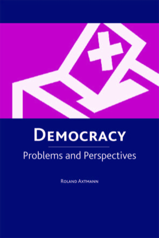 Titelbild: Democracy: Problems and Perspectives 9780748620104