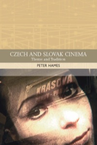 Cover image: Czech and Slovak Cinema: Theme and Tradition 9780748620821