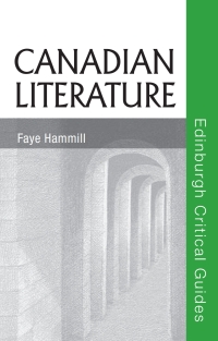 صورة الغلاف: Canadian Literature 9780748621620